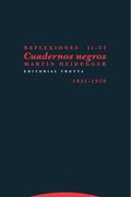 Reflexiones Ii-Vi (Ne). Cuadernos Negros. 1931-1938