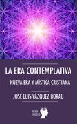 La era Contemplativa (in Spanish)