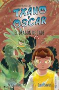 El Dragon de Jade: Las Aventuras de Txano y Oscar