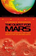 The Quest for Mars: Nasa Scientists and Their Search for Life Beyond Earth (en Inglés)
