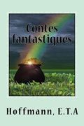 Contes fantastiques: cinquième livre (en Francés)