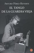 El Tango de la Guardia Vieja (What We Become: A Novel) = The Tango of the Old Guard