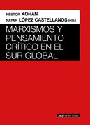 Marxismos y Pensamientos Críticos en el sur Global