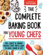 The Complete Baking Book for Young Chefs 