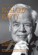 Philosophy of Richard Rorty (The Library of Living Philosophers) (en Inglés)