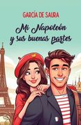 Mi Napoleón y sus buenas partes