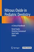Nitrous Oxide in Pediatric Dentistry: A Clinical Handbook (en Inglés)
