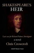 Shakespeare's Heir: Last Case for Richard Palmer, Investigator (en Inglés)