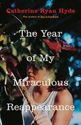 The Year of my Miraculous Reappearance (en Inglés)