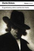 El Guardavia y Otros Cuentos de Miedo