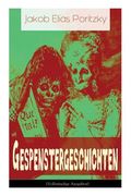 Gespenstergeschichten: Spannende Gruselgeschichten: Muabali + Die versunkene Stadt + Die Versteinerten + Das Gespenst + Bachar Japhet (en Alemán)