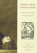 Poesía y prosa contra España: emblemas del perfecto español y rodomuntadas españolas (in Spanish)