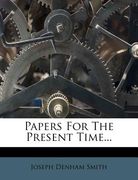 papers for the present time... (en Inglés)