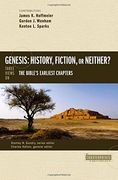 Genesis: History, Fiction, or Neither? Three Views on the Bible’S Earliest Chapters (Counterpoints: Bible and Theology) (en Inglés)