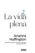 La Vida Plena (aguilar Operaciones Editor)