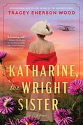 Katharine, the Wright Sister (en Inglés)