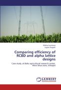 comparing efficiency of rcbd and alpha lattice designs (en Inglés)