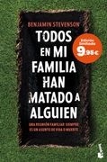 Todos en mi Familia han Matado a Alguien: Edición Limitada a Precio Especial (in Spanish)
