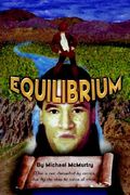 Equilibrium: Man Is Not Disturbed by Events, but by the View He Takes of Them" (en Inglés)