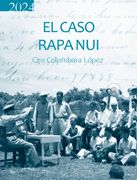 El Caso Rapa Nui