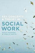 Key Concepts and Theory in Social Work (en Inglés)