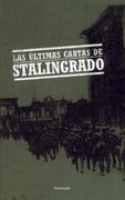Las Últimas Cartas de Stalingrado