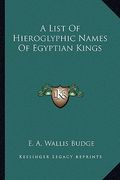 a list of hieroglyphic names of egyptian kings