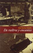 De rastros y encantes (Serie Literatura)