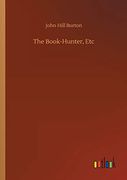 The Book-Hunter, etc