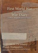 59 DIVISION 176 Infantry Brigade Headquarters: 1 January 1916 - 29 February 1916 (First World War, War Diary, WO95/3020/1) (en Inglés)