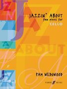 Jazzin' about -- Fun Pieces for Cello (en Inglés)