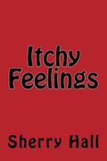 Itchy Feelings (en Inglés)