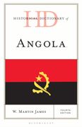 Historical Dictionary of Angola