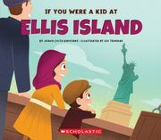 If You Were a Kid at Ellis Island (en Inglés)