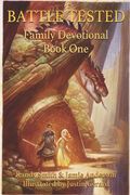 Battle Tested Family Devotions Book One (en Inglés)