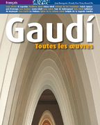 Gaudí: Toutes les oeuvres (Sèrie 3)