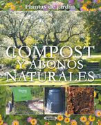 Compost y Abonos Naturales (Plantas de Jardin) (Plantas de Jardín)