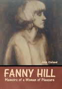 Fanny Hill: Memoirs of a Woman of Pleasure