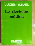 La decisión médica (in Spanish)
