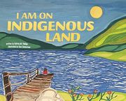 I am on Indigenous Land (en Inglés)