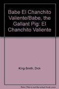 Babe, el Chanchito Valiente