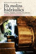 Els Molins Hidràulics (en Catalán)