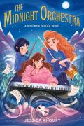 The Midnight Orchestra (a Mystwick School Novel) (en Inglés)