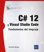 C# 12 y Visual Studio Code. Fundamentos del lenguaje (in Spanish)