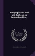 Autographs of Cloud and Sunbeam in England and Italy (en Inglés)