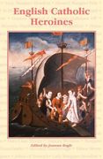 english catholic heroines (en Inglés)
