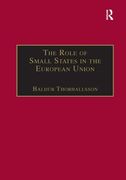 The Role of Small States in the European Union (en Inglés)