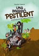 Una invasió pestilent (Llibres Infantils I Juvenils)