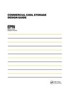 Commercial Cool Storage Design Guide (en Inglés)