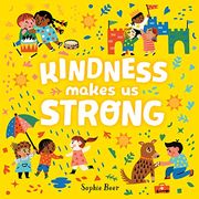 Kindness Makes us Strong 